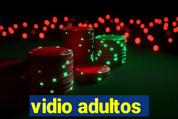 vidio adultos